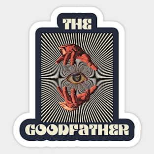 Hand Eyes The GoodFather Sticker